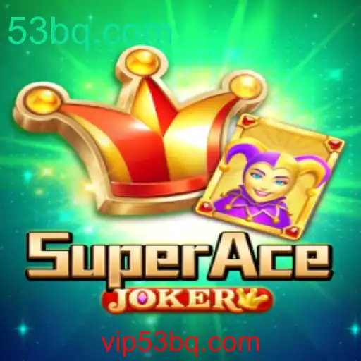 Explorando o Mundo do SuperAceJoker: Regras e Destaques